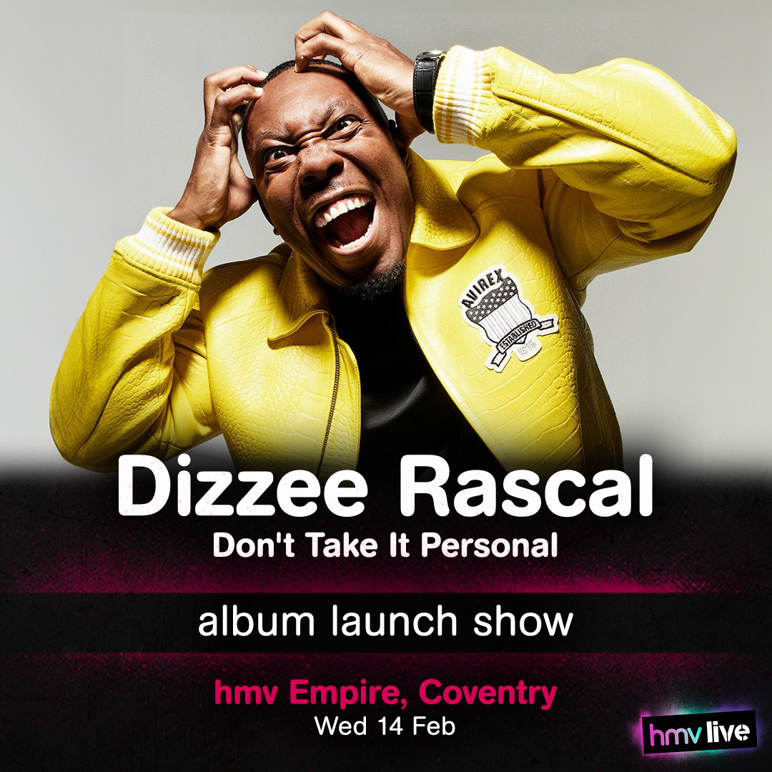 ON SALE NOW! Celebrating the release of his latest album 𝗗𝗼𝗻'𝘁 𝗧𝗮𝗸𝗲 𝗜𝘁 𝗣𝗲𝗿𝘀𝗼𝗻𝗮𝗹, @DizzeeRascal will be hosting album signings at 3 hmv stores, plus a LIVE album launch show at @hmvEmpire! Signings: ow.ly/nIsh50QkAH1 Show: ow.ly/7tH450QkAHr #hmvLive