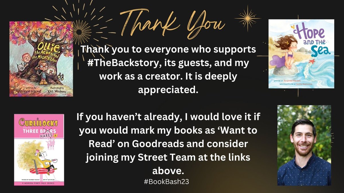 Join Andrew's street team: forms.gle/teNBrgbJZRjEdi…

And please consider marking my books as "Want to Read' on GoodReads.
Ollie: bit.ly/OllieGReads
Curlilocks: bit.ly/CurlyGReads
Hope: bit.ly/HopeGReads

#BookBash23 #kidlit #writingcommunity #teachers #librarians