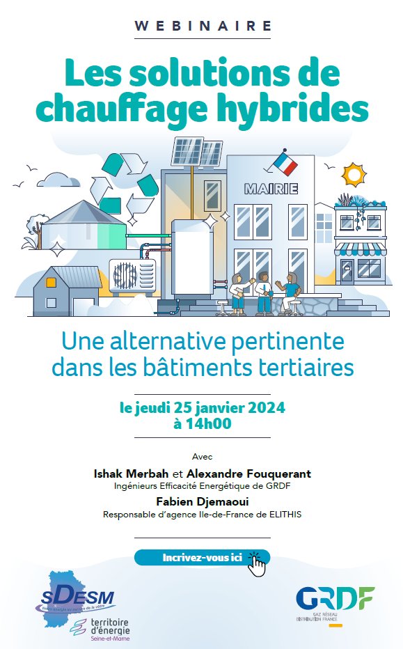 🎯 Webinaire "Les solutions de chauffage hybrides"

🗓️ Jeudi 25 janvier à 14h organisé par le <a href="/Sdesm77/">SDESM</a> et <a href="/GRDF/">GRDF</a> pour les élus et agents des collectivités de Seine-et-Marne.

➡️ Inscrivez-vous ici 👇
docs.google.com/forms/d/e/1FAI…