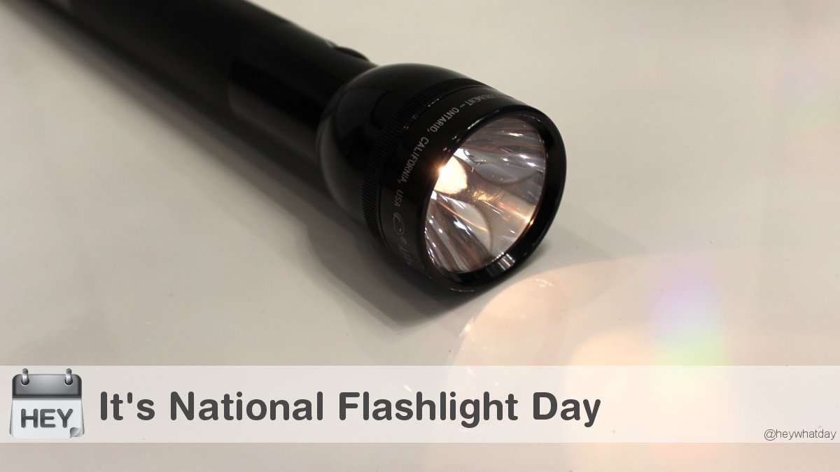 It's National Flashlight Day! 
#Light #NationalFlashlightDay #FlashlightDay