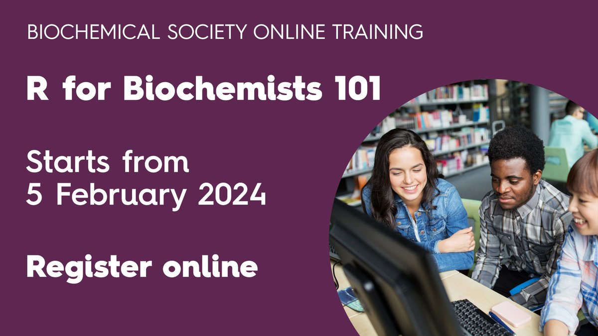 Registration is open for R for Biochemists 101! Perfect for beginners, our online course teaches data input, manipulation, and visualisation. Register now to start on 5 February: ow.ly/TN9u50Qk4T0