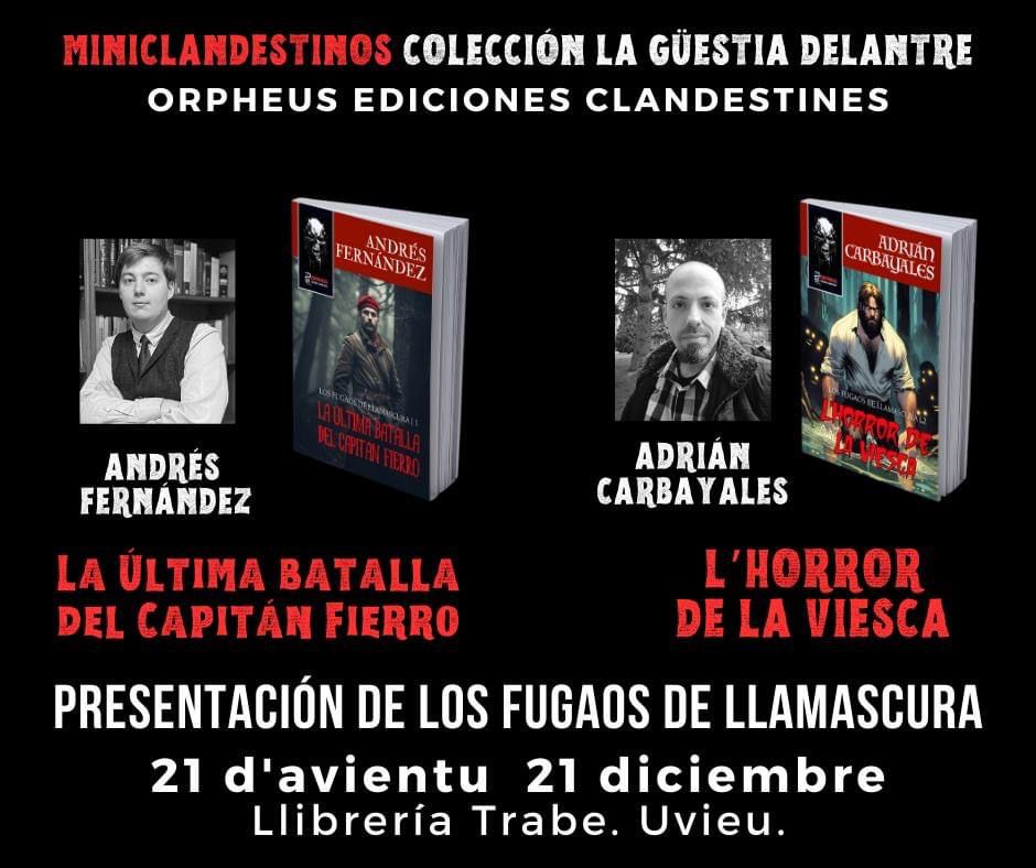 Esta tarde a les 19:30 h presentan na Llibrería Trabe los dos primeros títulos de la serie «Los fugaos de Llamascura» 📚 de Andrés Fernández ✍️y Adrián Carbayales ✍️
#lanzamientoeditorial #orphelicidad #loclandestinomola 🖤❤️ #inlovewithorpheus #lagüestiadelantre