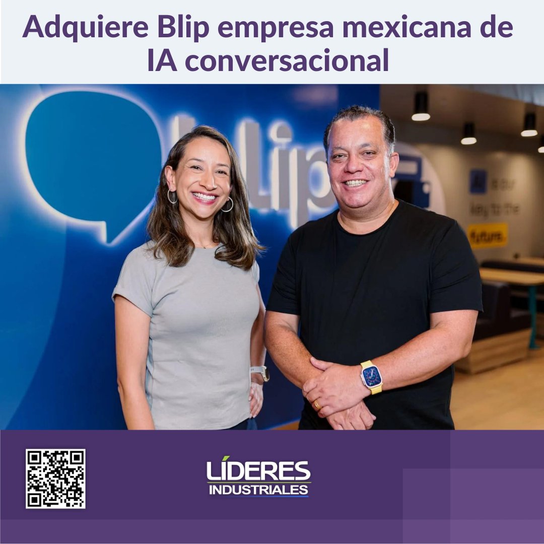 Adquiere Blip empresa mexicana de IA conversacional Con esta adquisición Blip busca consolidar su presencia en México. lideresindustriales.com/adquiere-blip-…