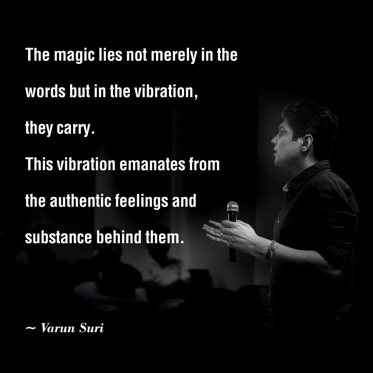 When you express yourself with true emotions, your words become like magic spells, sending out invisible waves that touch the hearts of others

#Varunsuri #varunsuriquotes #WordsOfPower #EnergyInExpression #AuthenticCommunication #quote #MagicInLanguage #VarunSuriInsights