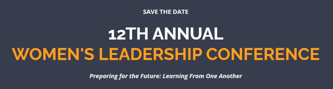 Save the date! Join us for the 12th Annual Women’s Leadership Conference on Friday, March 22, 2024 at The Bloomberg Center in DC. Virtual sessions will be offered in the weeks leading up to March 22 as well. Learn more about the event here: bit.ly/3l2w9dJ