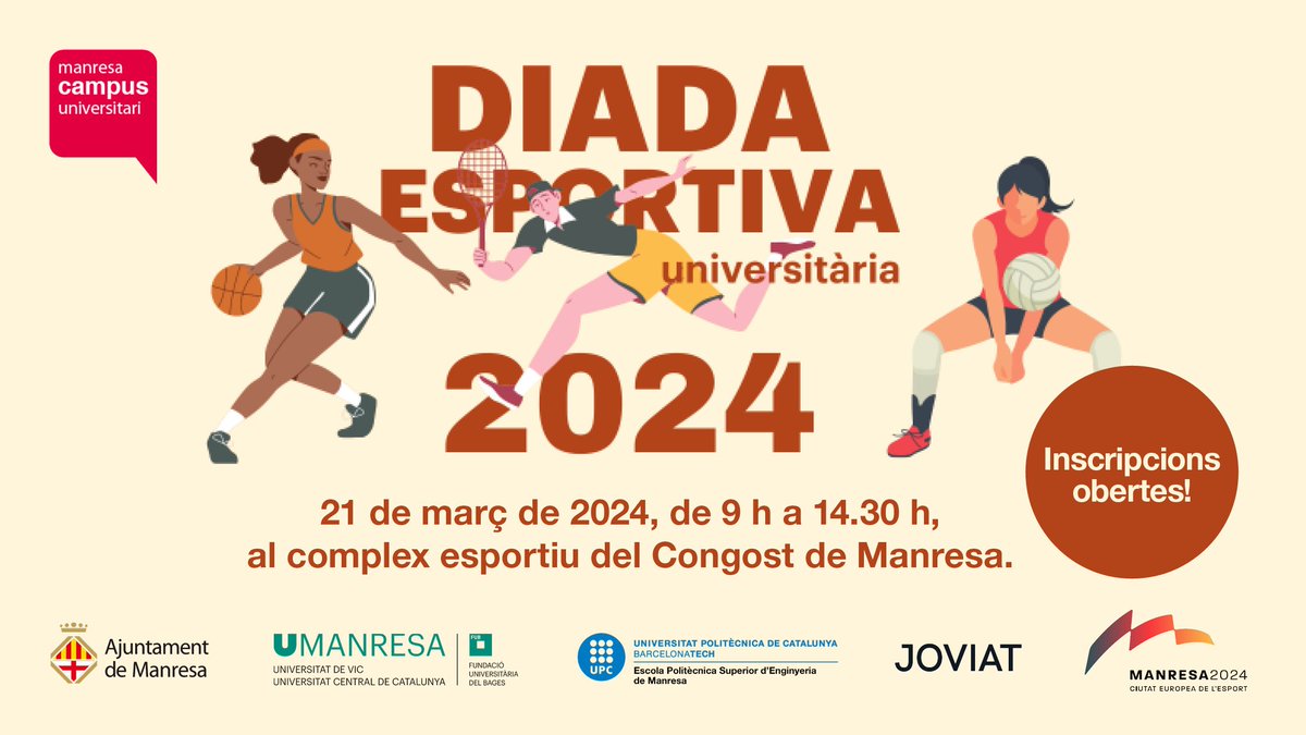 DIADA ESPORTIVA 2024 |  Vine a participar a la Diada Esportiva 2024 del <a href="/CampusManresa/">Manresa Ciutat de Coneixement</a> 

🗓️21 de març
⌚️9 h a 14.30 h 
📍Nou Congost

✍️Inscriu-t'hi abans del 3 de març 

umanresa.cat/ca/comunicacio…

<a href="/ajmanresa/">Ajuntament de Manresa</a> <a href="/upcmanresa/">UPC Manresa</a> @escolajoviat