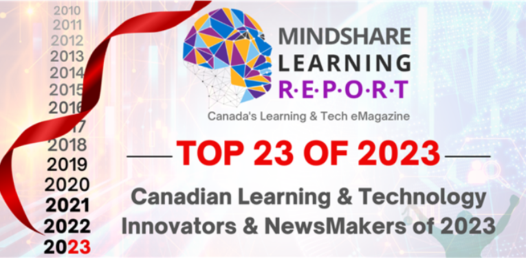 MindShareLearn's tweet photo. Announcing Canada's Top 23 of 2023 #Newsmakers of the Year in Learning &amp; Technology > #HappyHolidays from MindShare! CanAM @eschoolnews  Reflection Podcast, C21 Canada the Future of AI in K12 Webinar>>VIP Invite 28th MindShare @fetc VIP Reception #edtech 
https://t.co/PpYzuFatDY https://t.co/JJN71gvskm
