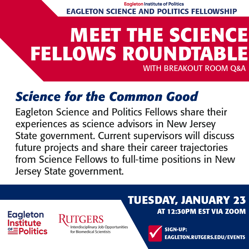 Join for an opportunity to hear from a panel of Science Fellows and explore three available Fellowship Tracks; Climate Action Track, Executive Track, and Legislative Track. #PhDFellowship #SciPol go.rutgers.edu/zzpcj4fb