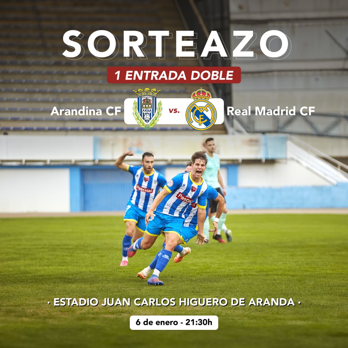 Pascual (@pascual) on Twitter photo ⚽⚽⚽SORTEAZOOOO ⚽⚽⚽
🎟️ 1 ENTRADA DOBLE 🎟️
#CopaDelRey <a href="/ArandinaCF/">Arandina C.F.</a> - @RealMadrid
Para participar:
❤️Síguenos, dale MG y RT.
💬Comenta con quién te gustaría disfrutar de este partidazo
⚽🎁¡Suerte! ⚽🎁 #DarLoMejor
👉 Bases legales: lc.cx/ffp57n ⚽⚽⚽SORTEAZOOOO ⚽⚽⚽
🎟️ 1 ENTRADA DOBLE 🎟️
#CopaDelRey <a href="/ArandinaCF/">Arandina C.F.</a> - @RealMadrid
Para participar:
❤️Síguenos, dale MG y RT.
💬Comenta con quién te gustaría disfrutar de este partidazo
⚽🎁¡Suerte! ⚽🎁 #DarLoMejor
👉 Bases legales: lc.cx/ffp57n