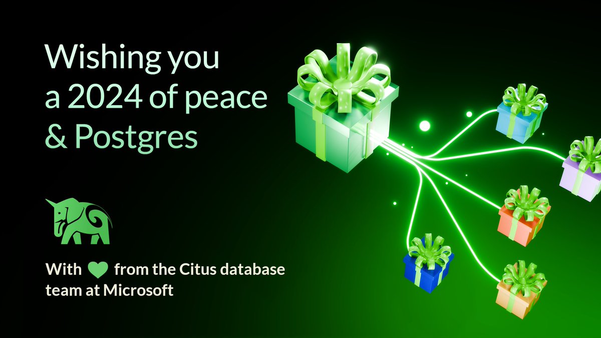 Thank you 🙏 to all of you who are part of the Citus database community 🌍🌏🌎, with wishes for a happy 2024 full of peace & Postgres 🐘 //cc @AzureCosmosDB for #PostgreSQL