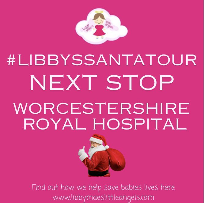 Our next stop on #LibbysSantaTour is our local hospital @WRHNeonatal #doingitforlibby