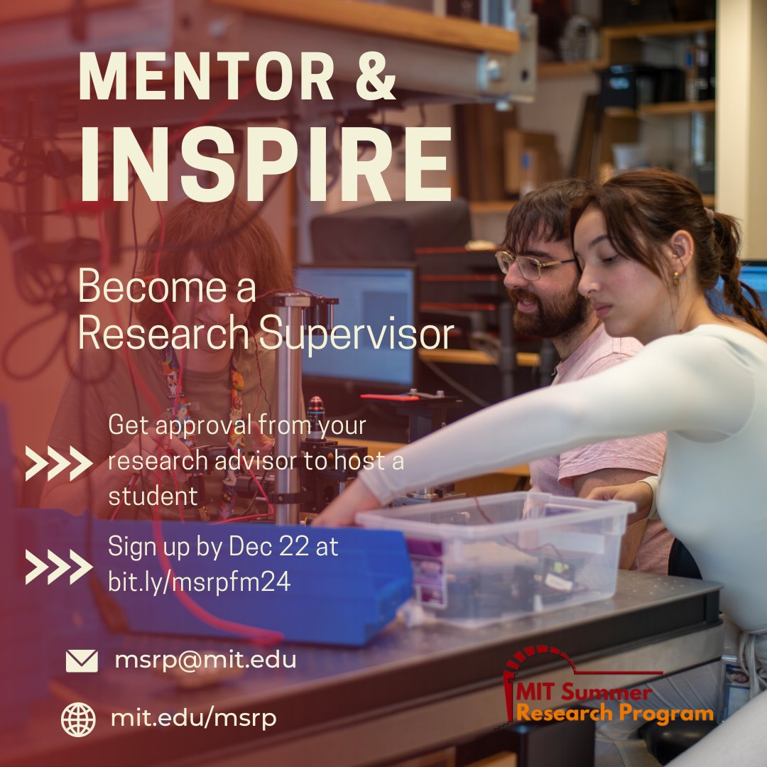 Are you interested in mentoring an undergraduate research intern this summer? If so, we invite you &amp; your PI to serve as a research supervisor &amp; faculty mentor for MSRP! Discuss the opportunity with your faculty &amp; have them sign up by 12/22 at bit.ly/msrpfm24