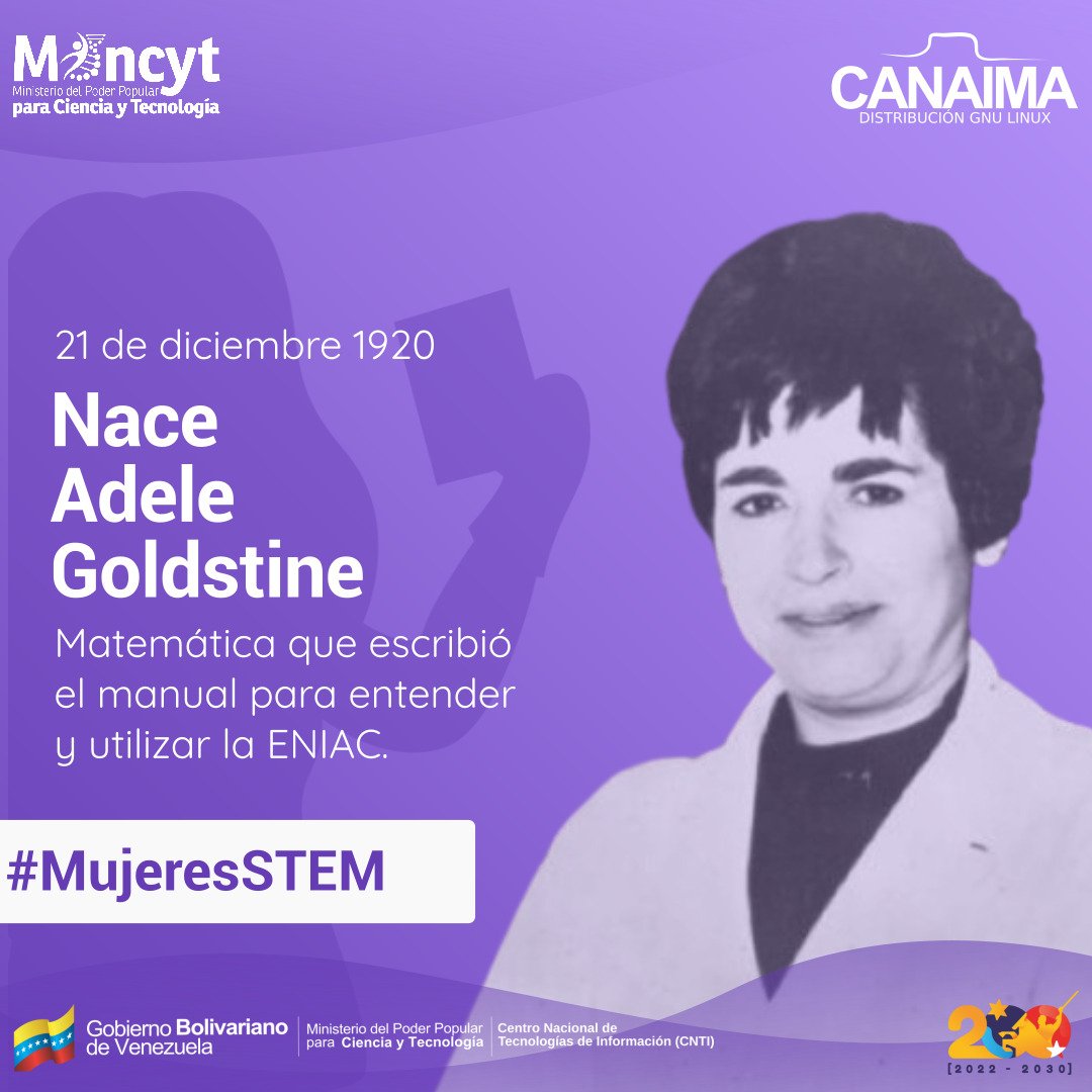 El #21Dic de 1920 nace la matemática Adele Goldstine. Primera programadora de la ENIAC. Programadora especialista en lenguaje máquina. Primera persona en documentar un manual técnico de computación con la ENIAC. Prof de matemática de la Moore School of Electrical Engineering.