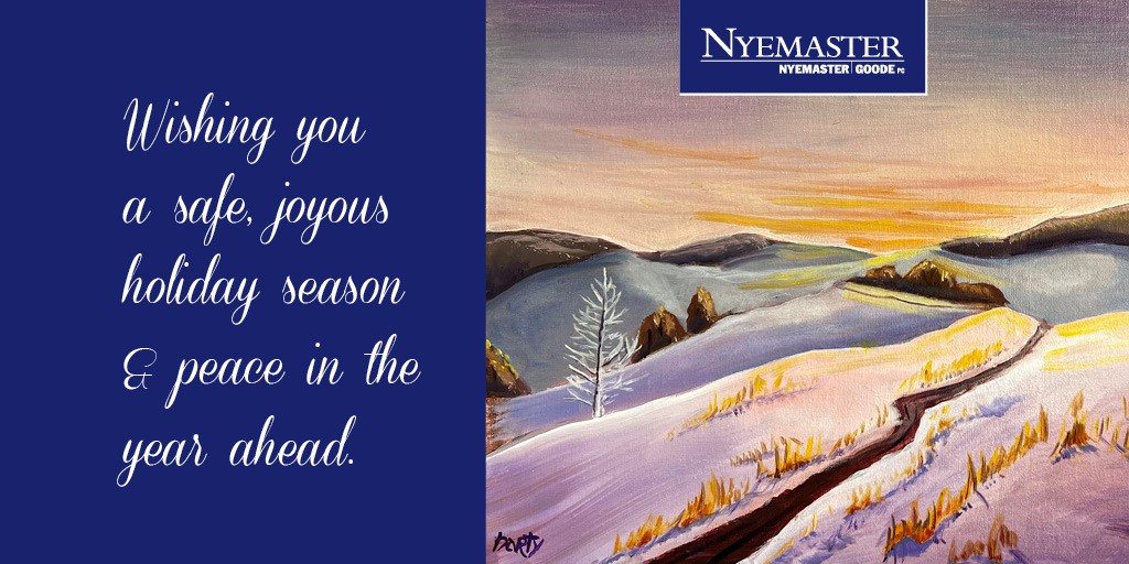 Our holiday artwork this year, "Loess Hills Sunset," is again the work of Nyemaster attorney Frank Harty, who created this "plein air" oil on canvas work in frigid temperatures one recent winter in western Iowa.

Happy holidays to all and best wishes for 2024!