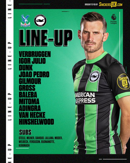 Our Palace v Albion team graphic featuring an image of Pascal wearing the green and black away kit on a green and black background: Verbruggen, Igor Julio, Dunk, Joao Pedro, Gilmour, Gross, Baleba, Mitoma, Adingra, van Hecke, Hinshelwood. Subs: Steele, Milner, Dahoud, Lallana, MOder, Welbeck, Ferguson, Buonanotte, Kavanagh. Come on Albion!