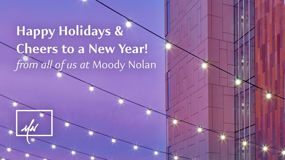 Seasons greetings to our team, partners, clients, and the communities we serve. We wish you a joyous holiday season and a New Year filled with happiness and new beginnings. #MoodyNolan #ResponsiveDesign