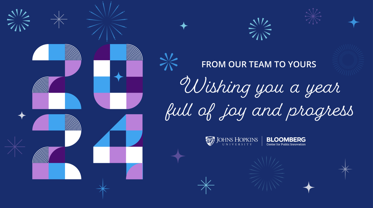 The Bloomberg Center for Public Innovation at Johns Hopkins thanks each of you for your partnership and collaboration in building a better world in 2023! Happy holidays and best wishes to you, your teams, and your loved ones in 2024!