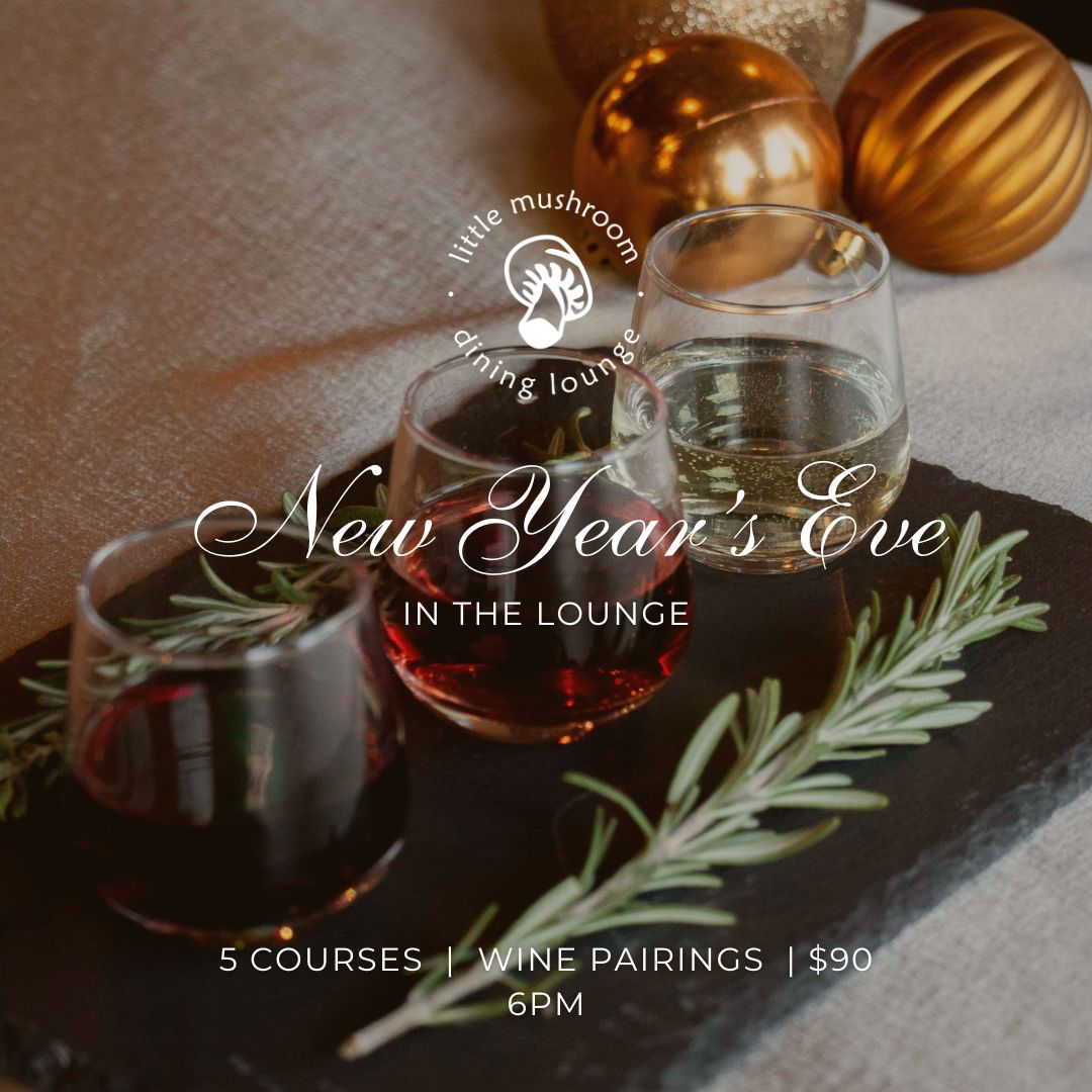 Celebrate the New Year in the Lounge! Tickets available at: littlemushroomcatering.ca/product-catego…