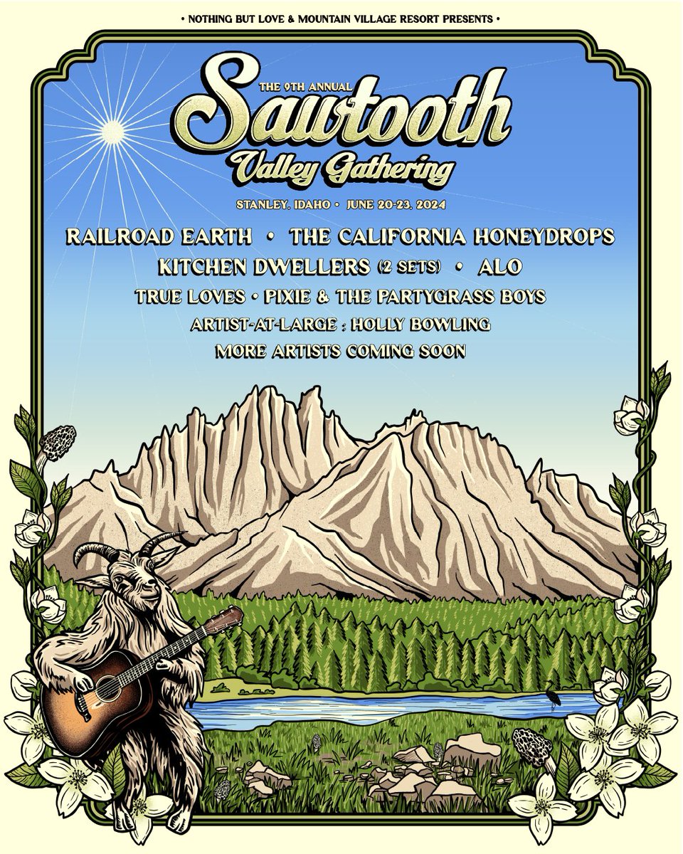 We’re so excited  to be a part of this 9th annual Sawtooth Valley Gathering in Stanley, Idaho!  Tickets are on-sale now.  Event camping is very limited, so please plan accordingly.  We hope to see you in the Sawtooths,  June 20 - 23, 2024! sawtoothvalleygathering.com/tickets