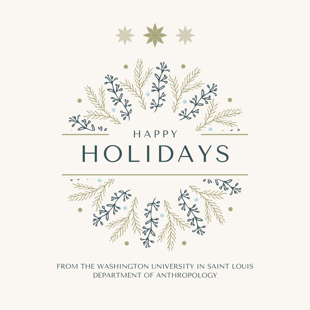 Our offices will be closed until Jan. 2, 2024.  If you need to contact the anthropology department we will be accessible via email.  Happy Holidays!