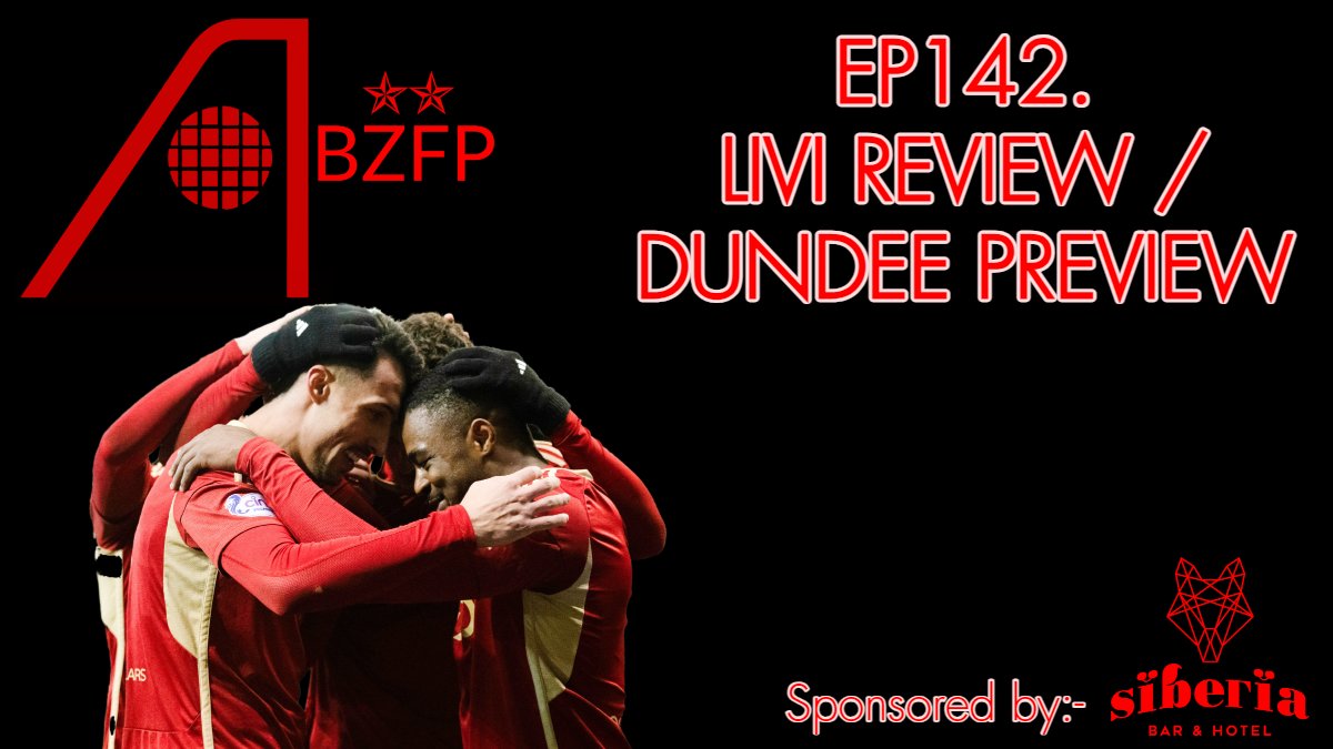 The ABZ Føøtball Pödcåst ⭐⭐🇸🇪 (@abzpodcast) on Twitter photo 🚨🚨EP142 - OUT NOW!
Sponsored by <a href="/SiberiaAberdeen/">Siberia Bar & Hotel</a>, feat:-
🔴 Livingston review;
⚪️ Dundee preview
LINKS -> linktr.ee/abzfootballpod… 🚨🚨EP142 - OUT NOW!
Sponsored by <a href="/SiberiaAberdeen/">Siberia Bar & Hotel</a>, feat:-
🔴 Livingston review;
⚪️ Dundee preview
LINKS -> linktr.ee/abzfootballpod…