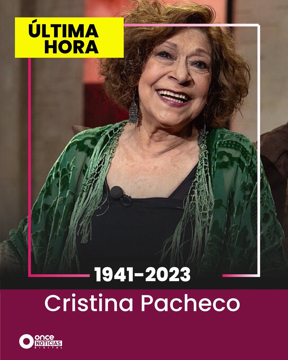 Fallece la periodista Cristina Pacheco y @CanalOnceTV  anuncia programación especial. D.E.P.

#AquíNosTocóVivir #ConversandoConCristinaPacheco #EnPersona 

#PpConCarr #HechoConLasPATAS