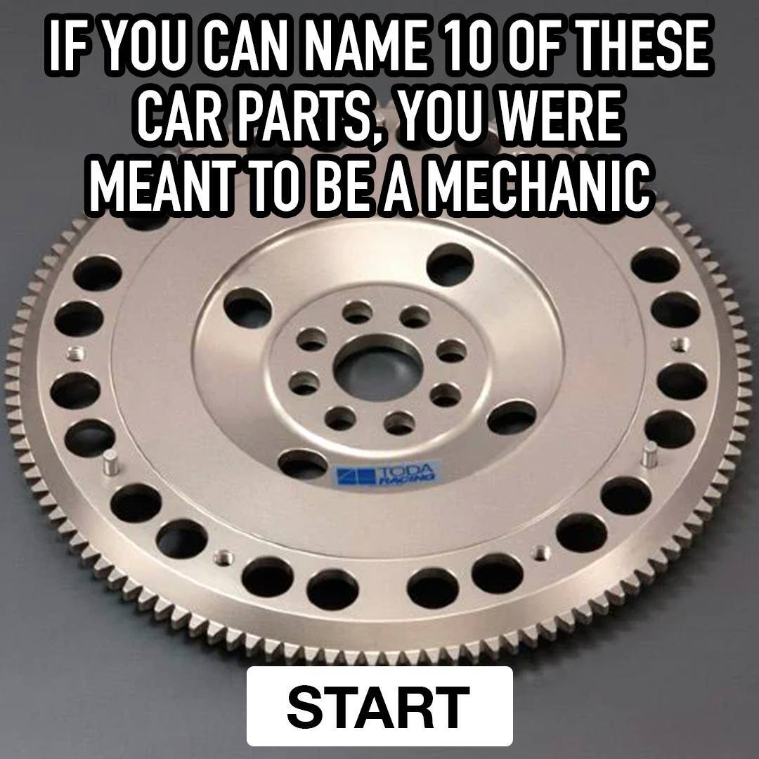 Revved__Up's tweet photo. Cars are made up of thousands of parts. Can you name them all? I only got 3 right 😂