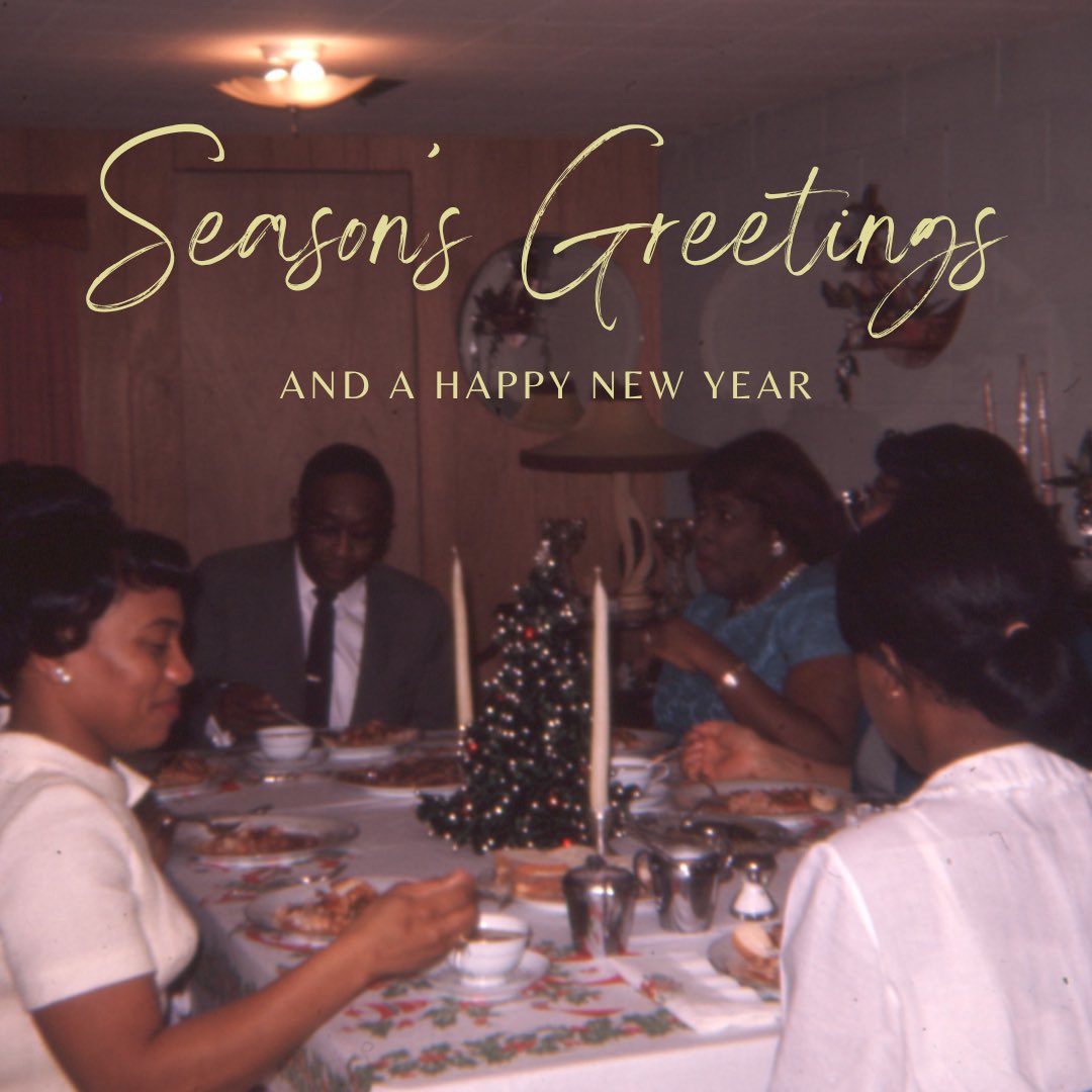Happy Holidays! We extend our warmest wishes to you this festive season. 

Banquet, no.8, circa 1960