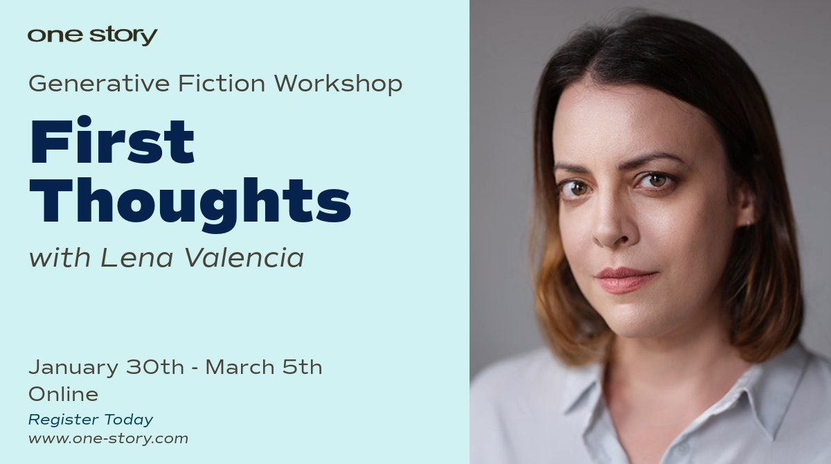 Register today for First Thoughts: An Online Generative Fiction Workshop with @lenavee! This class is designed to help you create first drafts and build out works in progress through a series of guided exercises, craft lectures, and readings. Learn more: bit.ly/4avjAg0
