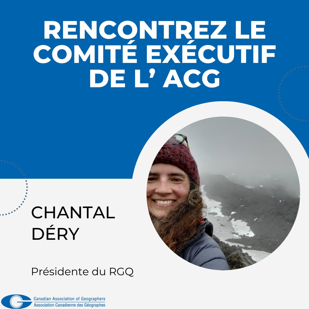 Rencontrez Chantal Déry, Présidente du RGQ! cag-acg.ca/profils-de-geo…