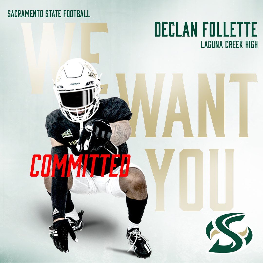Declan Follette (@declan_follette) on Twitter photo After a phone call with <a href="/coachkmr/">Kris Richardson</a> , I’ve received a PWO. With that being said I would like to thank my family, coaches, and teammates who have helped me on my journey and also announce my commitment to walk on at <a href="/SacHornetsFB/">Sac State Football</a> <a href="/CoachRNillHC_LC/">Ryan Nill</a> <a href="/lagunacreekfb/">Laguna Creek Football</a> After a phone call with <a href="/coachkmr/">Kris Richardson</a> , I’ve received a PWO. With that being said I would like to thank my family, coaches, and teammates who have helped me on my journey and also announce my commitment to walk on at <a href="/SacHornetsFB/">Sac State Football</a> <a href="/CoachRNillHC_LC/">Ryan Nill</a> <a href="/lagunacreekfb/">Laguna Creek Football</a>