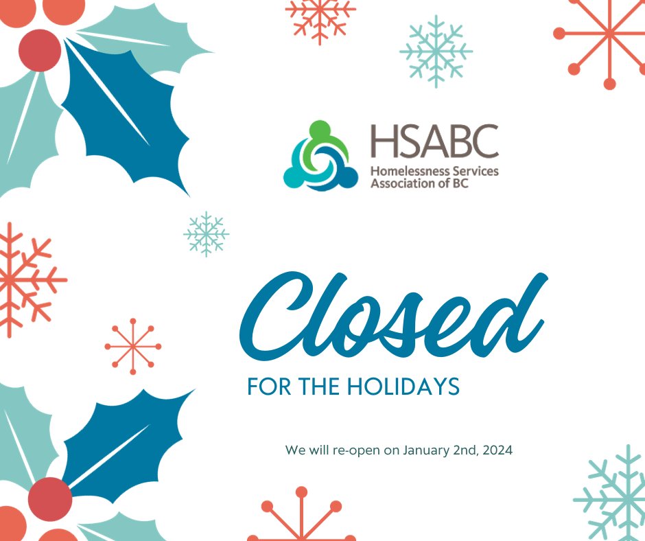 🔔 HO! HO! HO! The Homelessness Services Association of BC is taking a festive break from Dec 22, 2023, to Jan 1, 2024. We'll return on Jan 2, 2024, ready to continue our mission. Thanks for your support. Stay safe, and happy holidays! 🌟🎁🔔 #HSABC #OfficeClosure #SeeYouIn2024