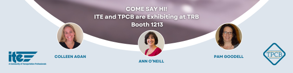 Come say hi to Colleen Agan (@CoAg01), @PamGoodell, and other ITE and TPCB staff in booth 1213 during TRB @skuciemba @pkoonce @jennygrote @TranspoShawn @Western_ITE @SD_ITE @IteGreat