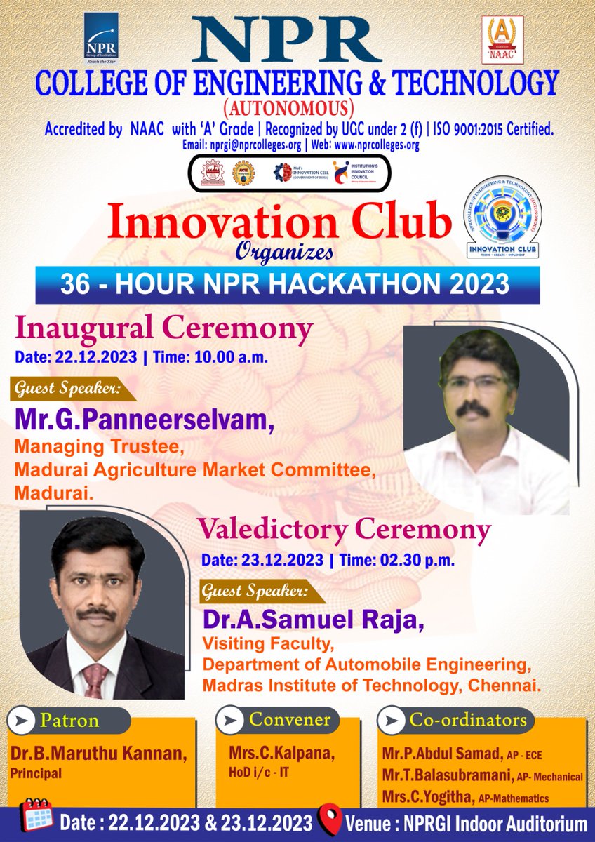 36-Hour NPR Hackathon 2023

#NPR #NPRGI #NPRCOLLEGE #NPRNATHAM #NPRCET #NPRASC #NPRPC #NPRNRI #NPRAHS #AUTONOMOUS #NAAC #ISO #UGC #ANNAUNIVERSITY #AICTE #MOU #INNOVATIONCELL #INSTITUTIONINNOVATIONCOUNCIL #INNOVATIONCLUB #HACKATHON #HACKATHON2023