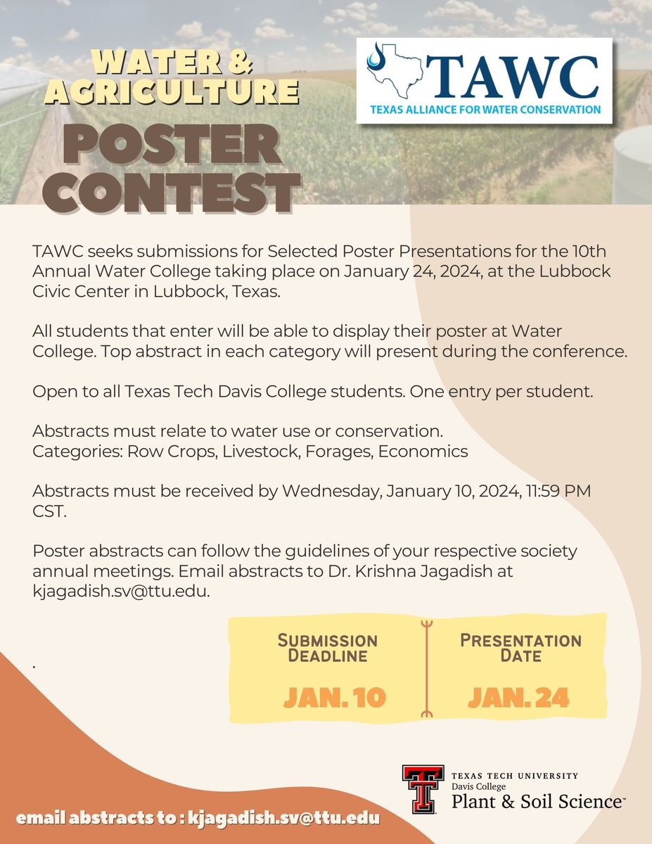 Poster contest open to all @TTUDAVISCOLLEGE students! Posters need to feature agricultural water use and/or conservation. Entries due Jan. 10, presentation at Water College at @LbkCivicCenter on January 24. @twdb @KJagadish_TTU