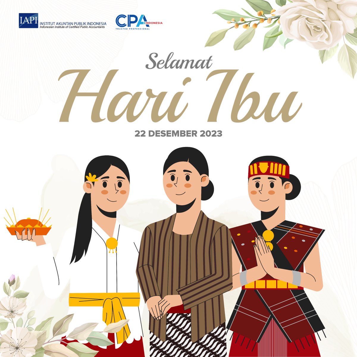 Selamat hari ibu, Terima kasih untuk semua ibu dan perempuan hebat yang selalu mengajarkan arti kasih sayang, keikhlasan, semangat, dan perjuangan 💐💐💐 #hariibu #Institutakuntanpublikindonesia #cpaindonesia #trustedprofessional #akuntanpublik #akuntanprofesional