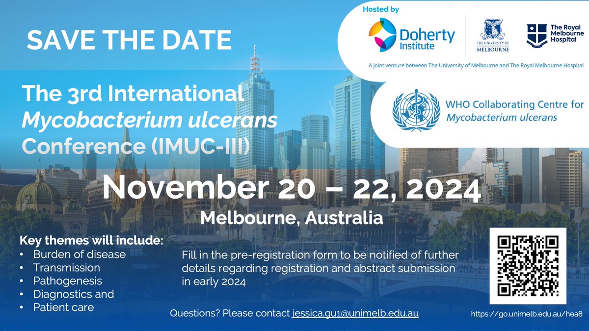 📣Save the date for the 3rd International Mycobacterium ulcerans Conference (IMUC-III) 🗓️ 20 – 22 November 2024 📍Melb, Aus Hosted by the WHO Collaborating Centre for Mycobacterium ulcerans at the Doherty Institute. Pre-register via go.unimelb.edu.au/hea8 @UniMelbMDHS @TheRMH