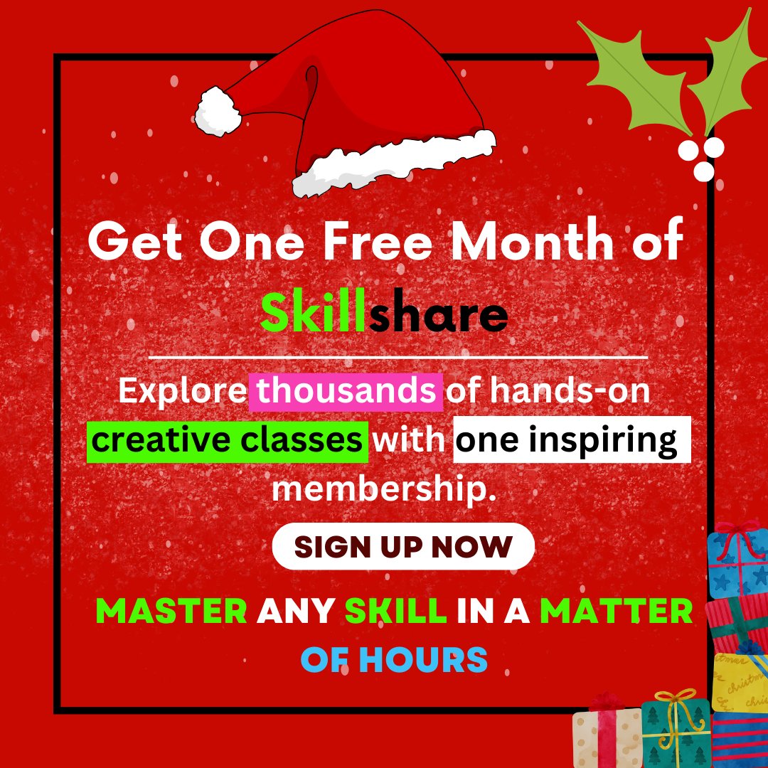 This Christmas Get Creative With Skillshare and Take Advantage of their One-Month Free Membership. Thousands of classes with One FREE inspiring membership. Learn at your own pace with hands-on creative classes. Sign up Now: skillshare.eqcm.net/eK2nMX #skills #courses #career