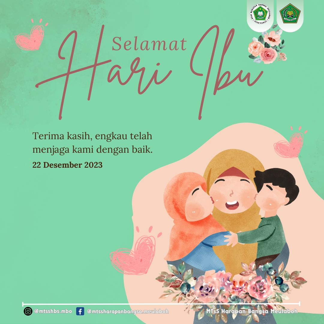 mtsshbsmbo's tweet photo. erima kasih sudah menjadi ibu kuat yang penuh kasih. Semoga kebaikan dan keberkahan selalu menyertai hidupmu. Selamat Hari Ibu!🥰
#HarapanMuda !
#Semangat

#hariibu #SelamatHariIbu #harapanbangsameulaboh #harapankita #kitabisa #miminbangsa #SahabatBangsa https://t.co/UvlQCtHCAJ