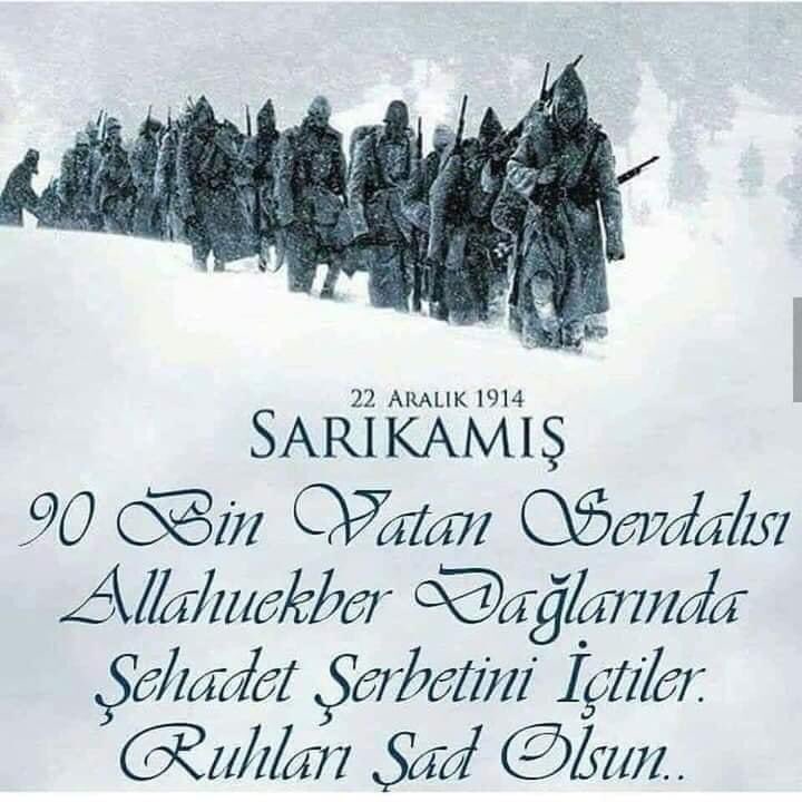 Bugün, hiç kimse üşüyorum demesin. 
#22Aralık1914
#Sarıkamış
Aziz şehitlerimize saygı ve minnetle.