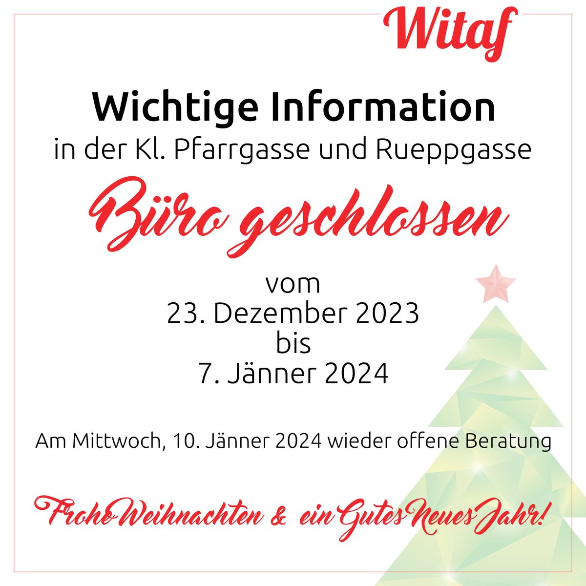 ❗  Wichtige Information: ❗ In der Kleinen Pfarrgasse und Rueppgasse ist das 𝗕𝘂̈𝗿𝗼 𝗴𝗲𝘀𝗰𝗵𝗹𝗼𝘀𝘀𝗲𝗻 𝘃𝗼𝗺 𝟮𝟯. 𝗗𝗲𝘇𝗲𝗺𝗯𝗲𝗿 𝟮𝟬𝟮𝟯 𝗯𝗶𝘀 𝟳. 𝗝𝗮̈𝗻𝗻𝗲𝗿 𝟮𝟬𝟮𝟰. 

🚩 Am Mittwoch, 10. Jänner ist wieder offene Beratung. Wir wünschen Frohe Weihnachten 🎄 und