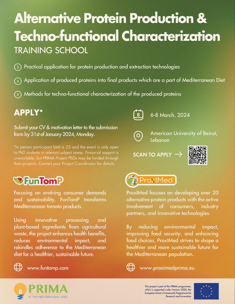 ProxIMed (@proximedprima) on Twitter photo Join the "Alternative Protein Production & Techno-functional Characterization" Training School by FunTomP and ProxIMed, funded by PRIMA. 🚀
📅 March 6-8, 2024
📍 AUB, Lebanon
Apply by Jan 31, 2024: Link in bio! #AlternativeProtein #TrainingSchool <a href="/PrimaProgram/">PRIMA Program Mediterranean Partnership 🇪🇺</a> <a href="/FunTomP1/">FunTomP</a> Join the "Alternative Protein Production & Techno-functional Characterization" Training School by FunTomP and ProxIMed, funded by PRIMA. 🚀
📅 March 6-8, 2024
📍 AUB, Lebanon
Apply by Jan 31, 2024: Link in bio! #AlternativeProtein #TrainingSchool <a href="/PrimaProgram/">PRIMA Program Mediterranean Partnership 🇪🇺</a> <a href="/FunTomP1/">FunTomP</a>
