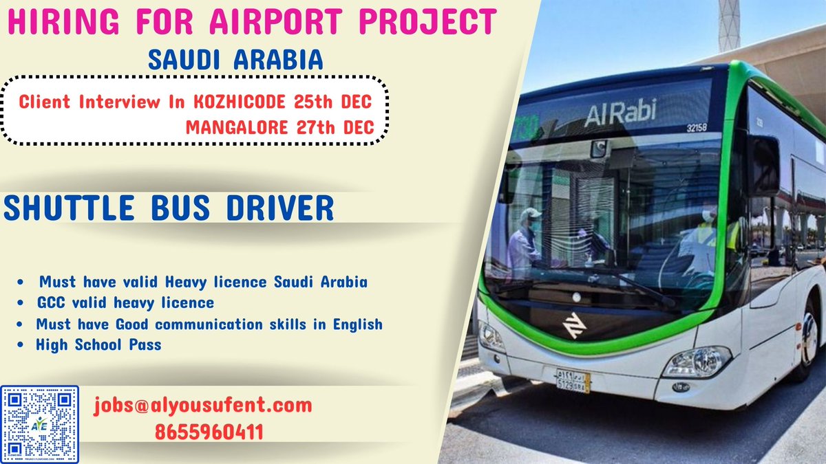 HR11 #JobsInSaudiArabia #Hiring for #Saudi_Arabia #Airport_Project
Email – jobs@alyousufent.com
Contact Details- 8655960411
#Shuttle_Bus_Driver
#Bus_Driver
Applicants must have Experience In #airport_project
Must have Saudi Valid Heavy license