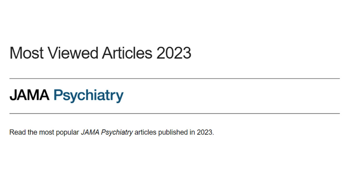 Read the most popular JAMA Psychiatry articles published in 2023. ja.ma/4890daW