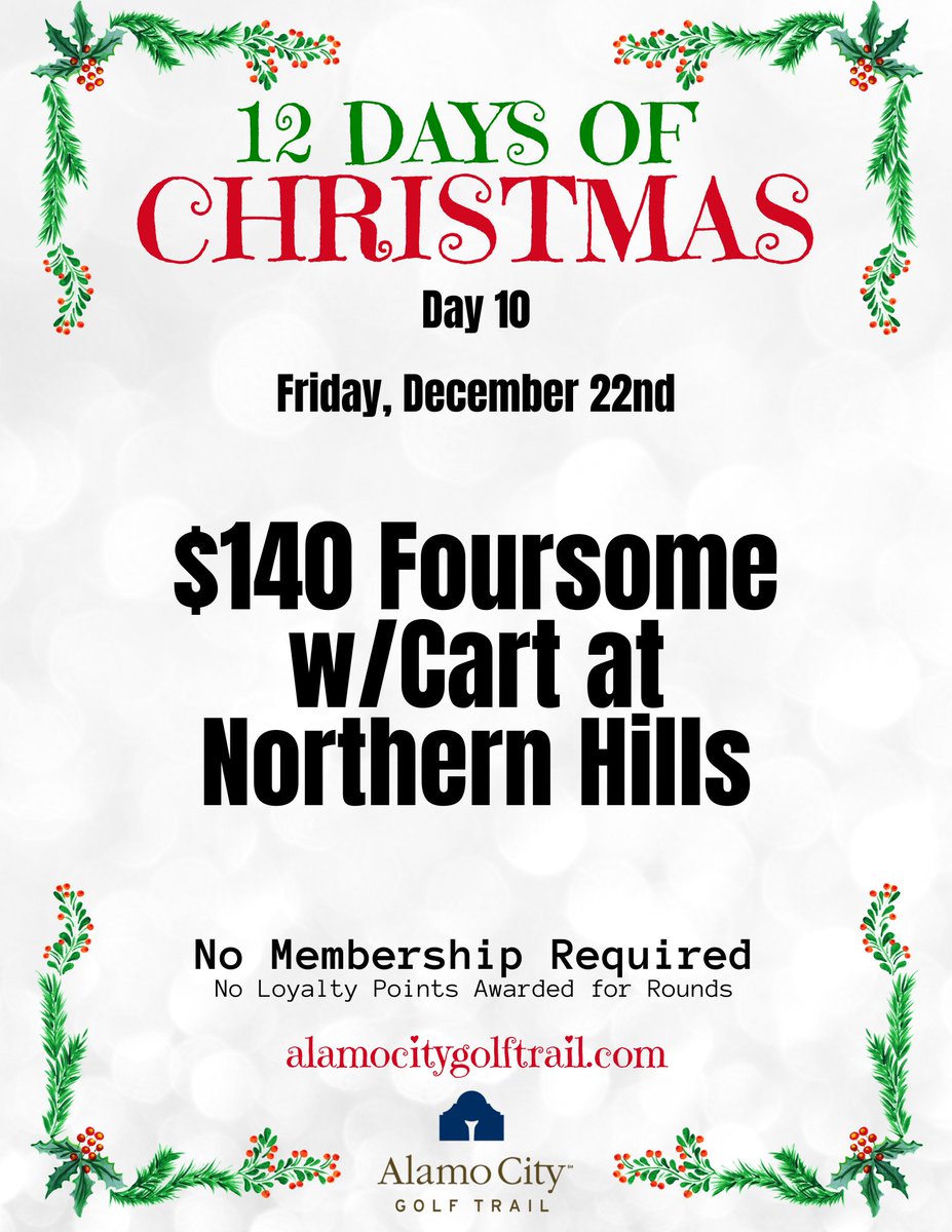 Day 10 of our Swinging into the Season: 12 Days of Golf Cheer! Play today at Northern Hills!

#12DaysOfChristmas #HolidayGolf #GolfDeals #SaveMoneyOnGolf #NoMembershipRequired #140Foursome