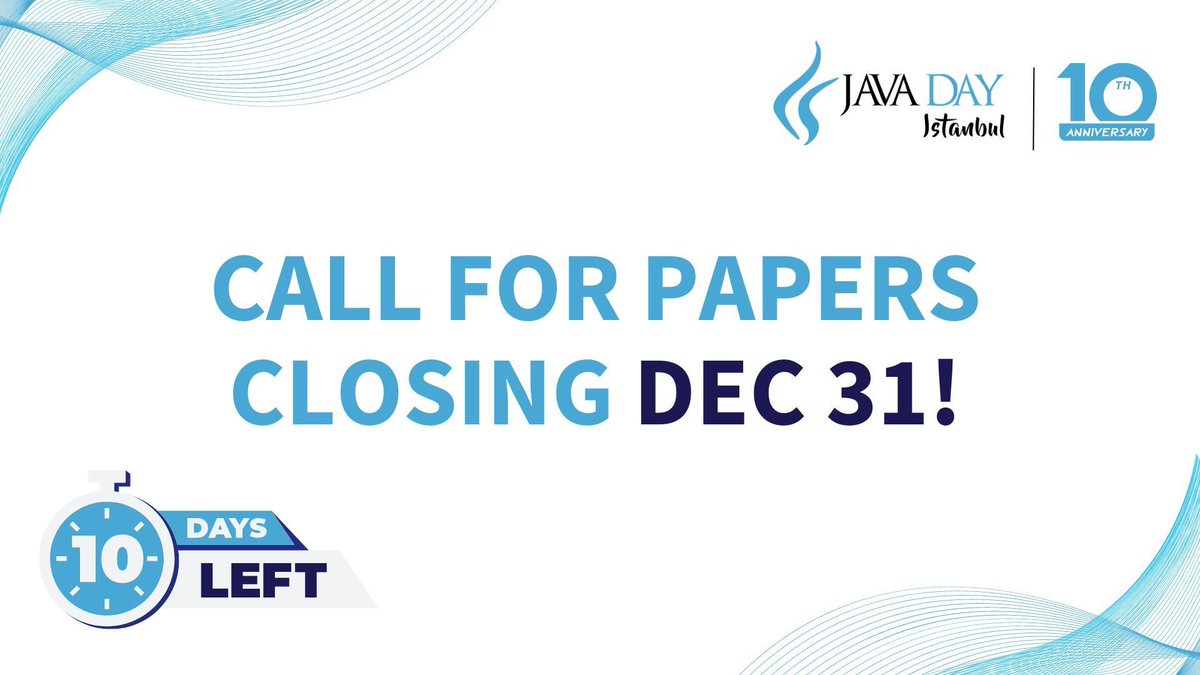 🚨 CFP Extension: Only 10 days left! 

⏰ Contribute to our #JavaDayIstanbul! 

Share your #Java insights. Submit your #Talk by Dec 31, 2023.

📝 Don't miss this chance: buff.ly/48pxqPn

#JDI #CallforPaper #Conference 🌐