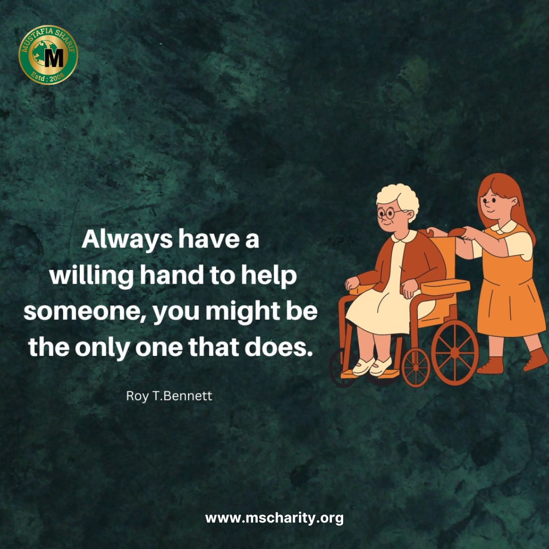 Extend a helping hand, for in that moment, you may be the sole beacon of support someone desperately needs.

#KindnessMatters #hope #BlessedFriday #MustafiaSharifCharity