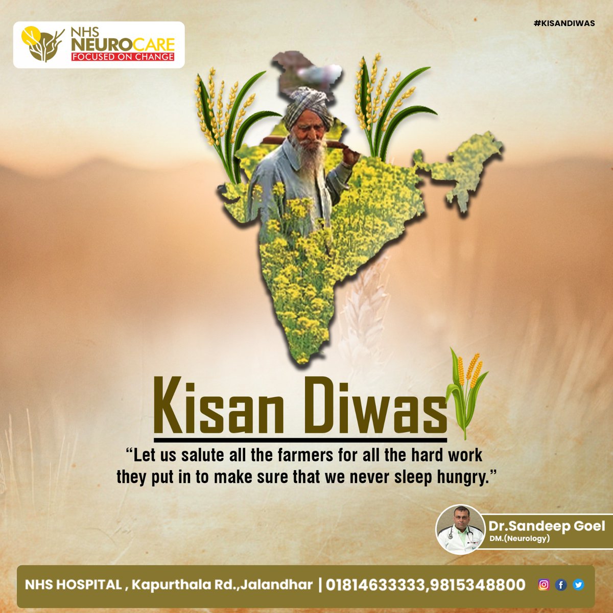 From Seed to Smile, their hands weave magic. Happy Kisan Diwas!

#NHS #NHSHospital #nhsneurocare #KisanDiwas #NationalFarmersDay #FarmersDay #ThankYouFarmers #SaluteToFarmers #FarmersContribution #IndianFarmers #AgriHeroes #FeedingTheNation #RuralPride #SupportFarmers