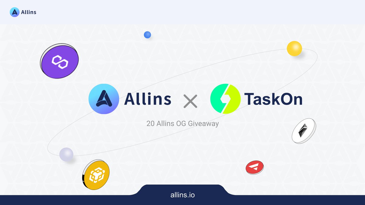 Allins (@allins_official) on Twitter photo Allins x <a href="/taskonxyz/">TaskOn | Ultimate Web3 Community Growth Platform</a> 20 #Allins OG #Giveaways 🚀
Exclusive benefits for Allins OG:
🎁Priority access to platform #inscriptions and tokens
🎁Early product experiences
🎁Higher platform reward and more!
⭐ Join now: taskon.xyz/campaign/detai…
#Inscriptions #BRC20 $BNBS $BSCI $BNBI Allins x <a href="/taskonxyz/">TaskOn | Ultimate Web3 Community Growth Platform</a> 20 #Allins OG #Giveaways 🚀
Exclusive benefits for Allins OG:
🎁Priority access to platform #inscriptions and tokens
🎁Early product experiences
🎁Higher platform reward and more!
⭐ Join now: taskon.xyz/campaign/detai…
#Inscriptions #BRC20 $BNBS $BSCI $BNBI