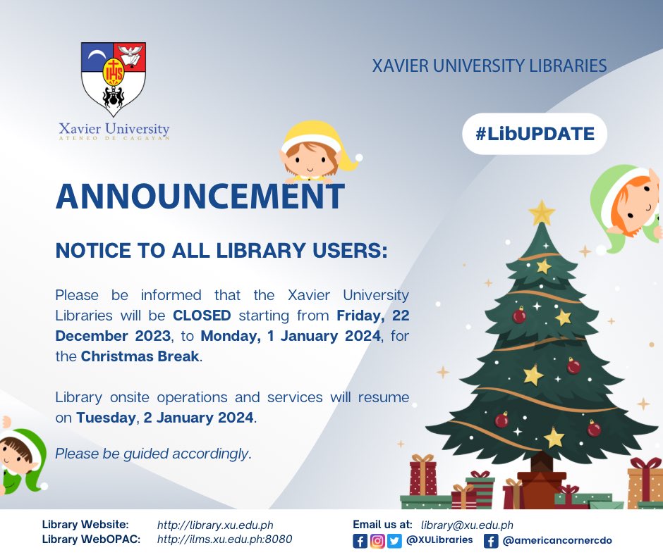 XULibraries's tweet photo. [𝐀𝐍𝐍𝐎𝐔𝐍𝐂𝐄𝐌𝐄𝐍𝐓-013] 📣

#XULibraries #XULAnnouncement #LibraryAnnouncement #LibraryisClosed #Holiday #LibUpdates #LongChristmasBreak  #LongChristmasBreak2023  #LongChristmasBreakXULibraries #ChristmasBreak2023 https://t.co/oaEIdDz9hl